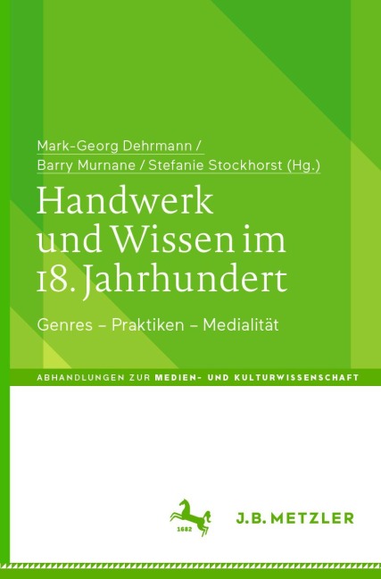 Handwerk und Wissen im 18. Jahrhundert - 