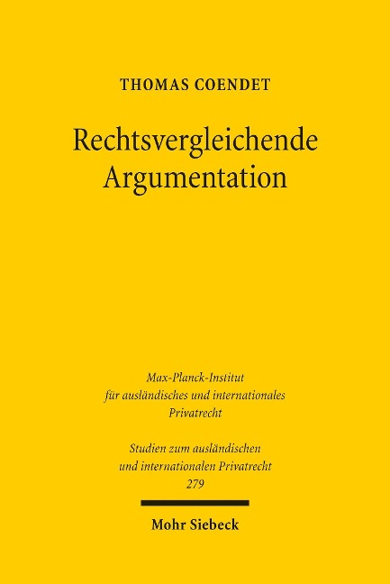 Rechtsvergleichende Argumentation - Thomas Coendet
