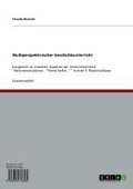 Cover-Bild zum Titel 'Multiperspektivischer Geschichtsunterricht' von 'Claudia Brunsch'
