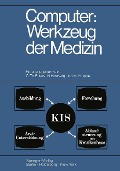Cover-Bild zum Titel 'Computer: Werkzeug der Medizin' von ''
