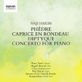 Cover-Bild zum Titel 'Ph¿dre/Caprice en Rondeau/Concerto for Piano' von 'Tawil/Mosnier/Foison/Hakim/Quatuor de la Chapelle'