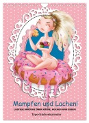 Cover-Bild zum Titel 'Mampfen und Lachen! Lustige Sprüche über Küche, kochen und essen (Wandkalender 2026 DIN A4 hoch), CALVENDO Monatskalender' von 'Rose Hurley'