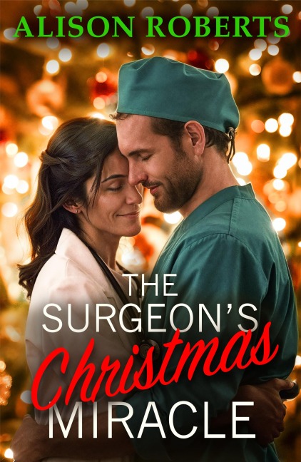 The Surgeon's Christmas Miracle - Alison Roberts
