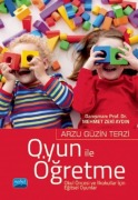 Cover-Bild zum Titel 'Oyun ile Ögretme Okul Öncesi ve Ilkokullar Icin Egitsel Oyunlar' von 'Arzu Güzin Terzi'