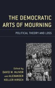 Cover-Bild zum Titel 'The Democratic Arts of Mourning' von ''