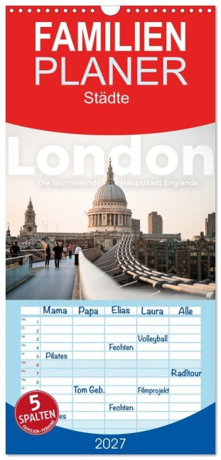 Familienplaner 2027 - London - Die faszinierende Hauptstadt Englands. mit 5 Spalten (Wandkalender, 21 x 45 cm) CALVENDO - M. Scott
