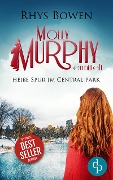 Cover-Bild zum Titel 'Heiße Spur im Central Park' von 'Rhys Bowen'