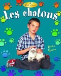 Cover-Bild zum Titel 'Les Chatons' von 'Niki Walker, Bobbie Kalman'