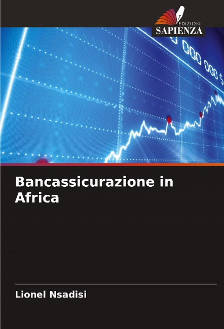 Bancassicurazione in Africa - Lionel Nsadisi