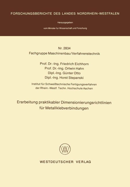 Erarbeitung praktikabler Dimensionierungsrichtlinien für Metallklebverbindungen - 