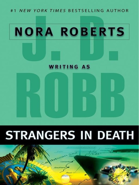 Strangers in Death - J. D. Robb
