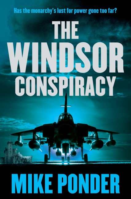 The Windsor Conspiracy - Mike Ponder