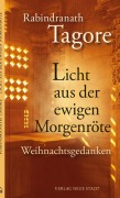 Cover-Bild zum Titel 'Licht aus der ewigen Morgenröte' von 'Rabindranath Tagore'