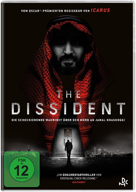 The Dissident - Bryan Fogel, Mark Monroe, Adam Peters