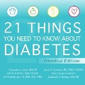 21 Things You Need to Know about Diabetes Omnibus Edition Lib/E - Fasmbs, Facfas