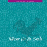 Cover-Bild zum Titel 'Hühner für die Seele' von 'Ines Fortenbacher'