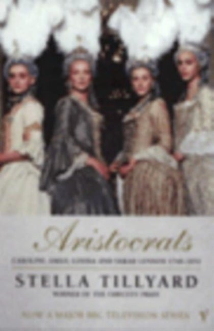 Aristocrats - Stella Tillyard