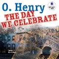 Cover-Bild zum Titel 'The Day We Celebrate' von 'O. Henry'