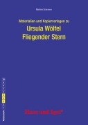Cover-Bild zum Titel 'Fliegender Stern. Begleitmaterial' von 'Martina Schramm, Ursula Wölfel'