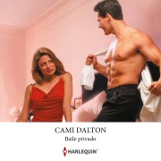 Cover-Bild zum Titel 'Baile privado' von 'Cami Dalton'