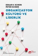 Cover-Bild zum Titel 'Organizasyon Kültürü ve Liderlik' von 'Edgar H. Schein'
