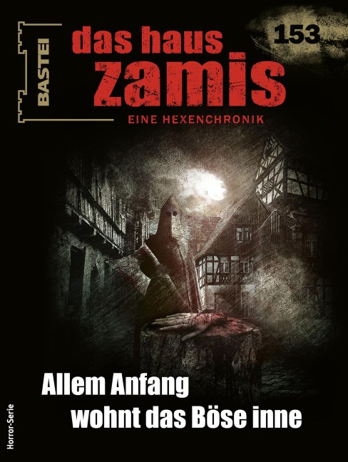 Das Haus Zamis 153 - Logan Dee
