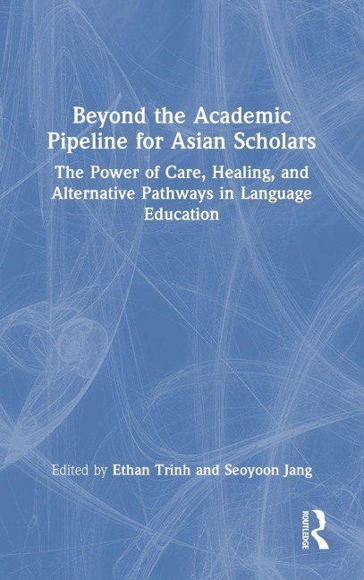 Beyond the Academic Pipeline for Asian Scholars - 