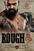 Cover-Bild zum Titel 'Rough as Sin (Book 1)' von 'April Lust'