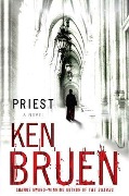 Cover-Bild zum Titel 'Priest' von 'Ken Bruen'