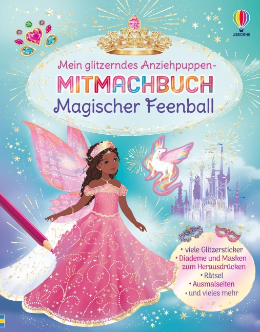 Mein glitzerndes Anziehpuppen-Mitmachbuch: Magischer Feenball - Emily Bone