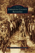 Cover-Bild zum Titel 'Johnston County Revisited' von 'K. Todd Johnson, Windy Thompson, Todd Johnson'