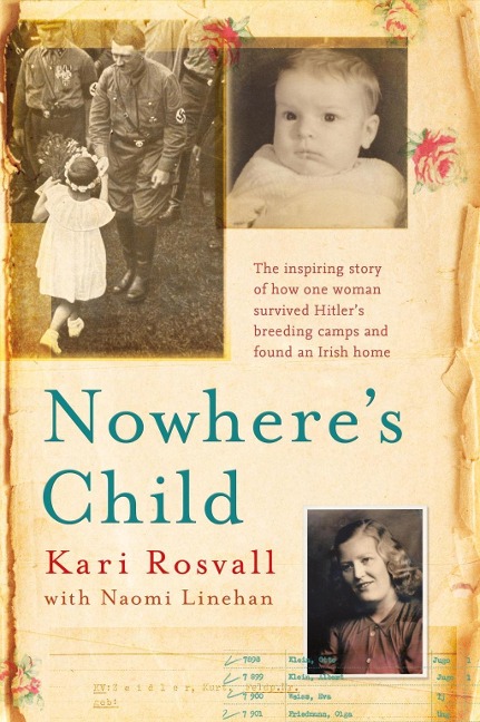 Nowhere's Child - Kari Rosvall, Naomi Linehan