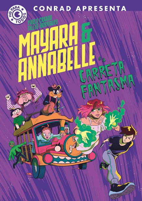 Mayara & Annabelle e a Carreta Fantasma - Pablo Casado