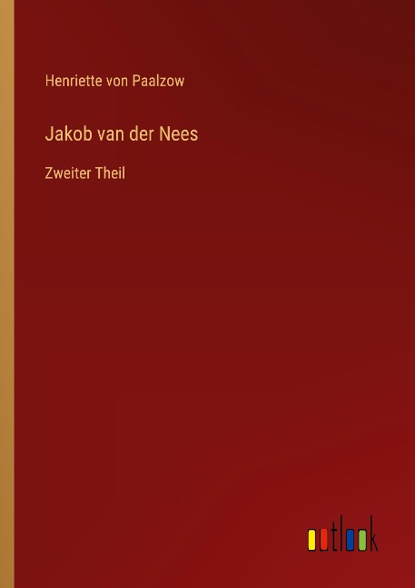 Jakob van der Nees - Henriette Von Paalzow