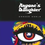Cover-Bild zum Titel 'Danger World (Remaster)' von 'Anyone's Daughter'