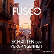 Cover-Bild zum Titel 'Schatten der Vergangenheit' von 'Antonio Fusco'