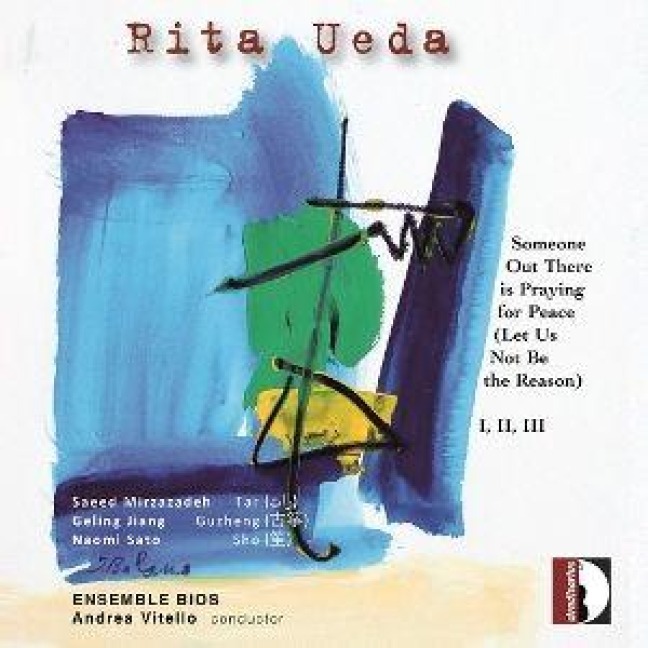 Someone out there is praying for peace - Andrea Ensemble Bios/Vitello
