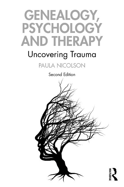 Genealogy, Psychology and Therapy - Paula Nicolson