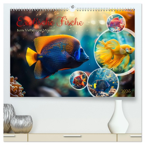 Exotische Fische (hochwertiger Premium Wandkalender 2025 DIN A2 quer), Kunstdruck in Hochglanz - Steffen Gierok-Latniak