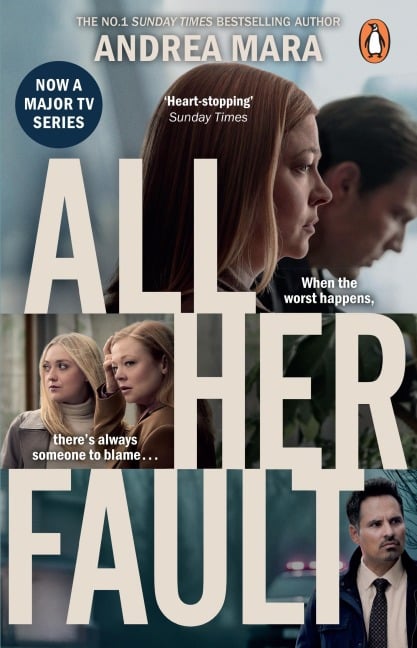 All Her Fault - Andrea Mara