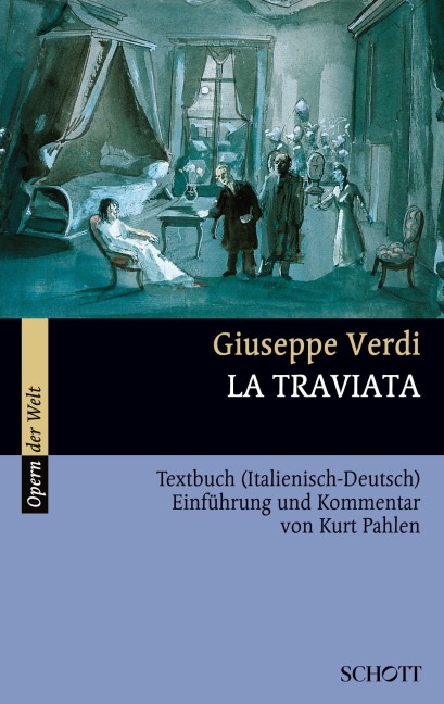 La Traviata - Giuseppe Verdi