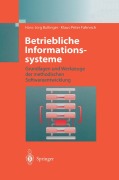 Cover-Bild zum Titel 'Betriebliche Informationssysteme' von 'Klaus-Peter Fähnrich, Hans-Jörg Bullinger'