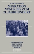 Cover-Bild zum Titel 'Migration vom 19. bis zum 21. Jahrhundert' von 'Jochen Oltmer'