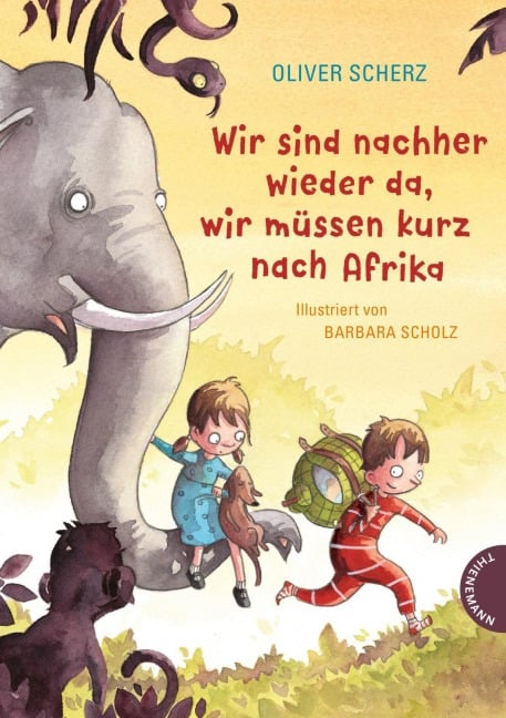 Wir sind nachher wieder da, wir müssen kurz nach Afrika - Oliver Scherz