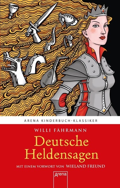 Deutsche Heldensagen - Willi Fährmann