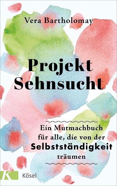 Projekt Sehnsucht - Vera Bartholomay