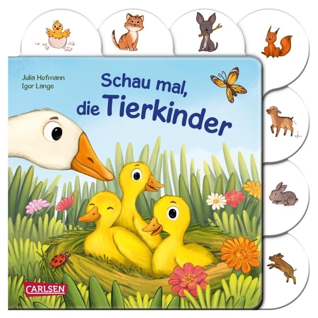 Schau mal, die Tierkinder - Julia Hofmann