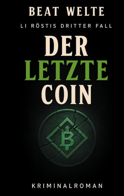Der letzte Coin - Beat Welte