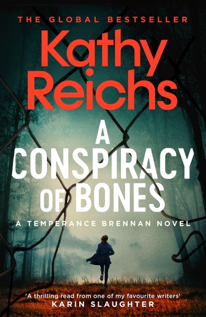 A Conspiracy of Bones - Kathy Reichs