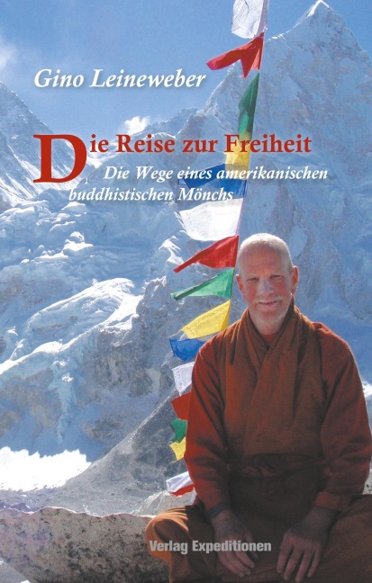 Die Reise zur Freiheit - Gino Leineweber